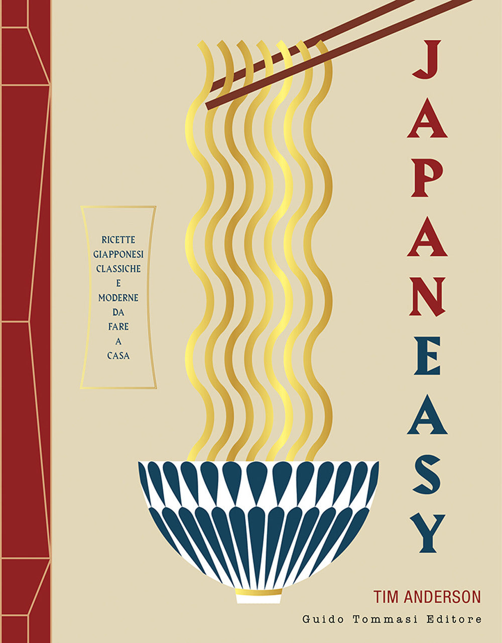 Japaneasy. Ricette giapponesi classiche e moderne da fare a casa. Ediz.  illustrata.: libro di Tim Anderson