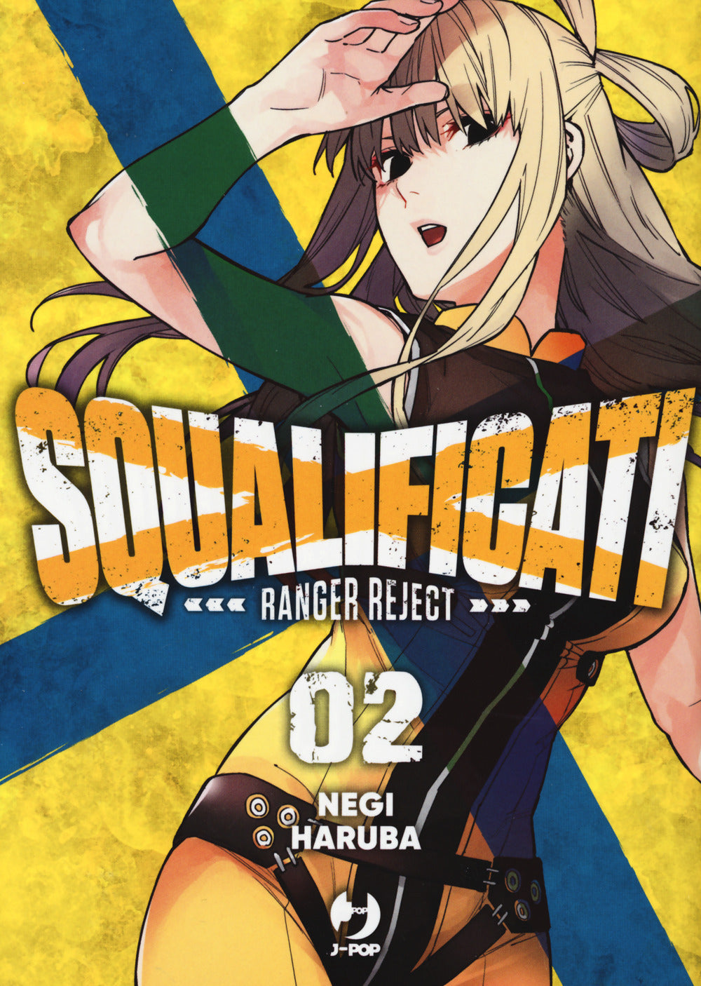 Squalificati. Ranger reject. Con card. Vol. 2.