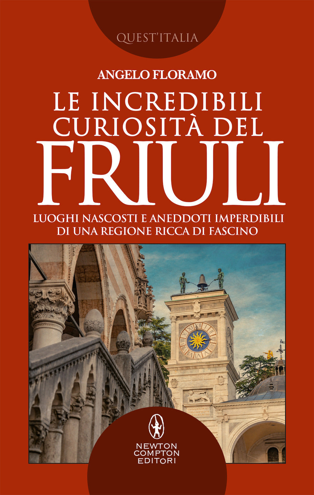 Le incredibili curiosità del Friuli. Luoghi nascosti e aneddoti imperdibili di una regione ricca di fascino.