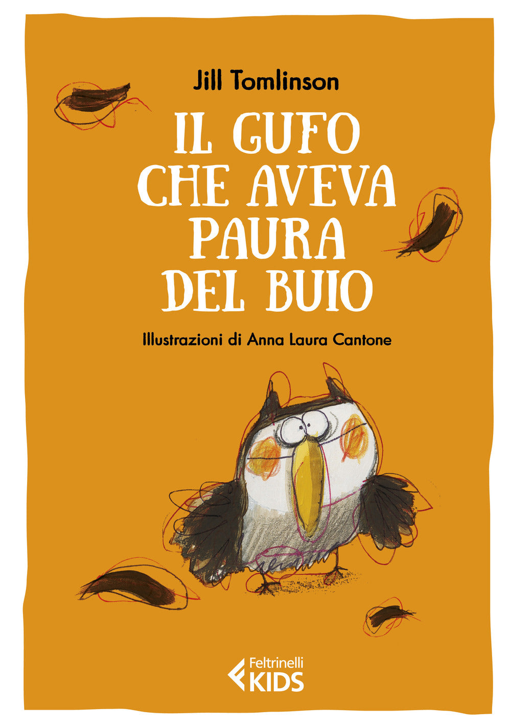 Il gufo che aveva paura del buio. Ediz. a colori.