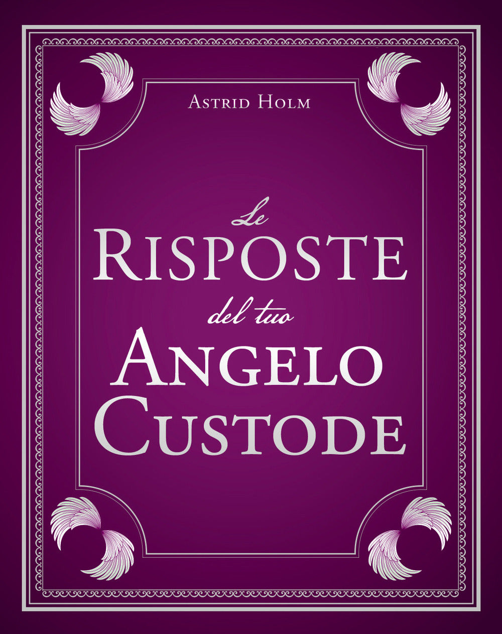 Le risposte del tuo angelo custode.