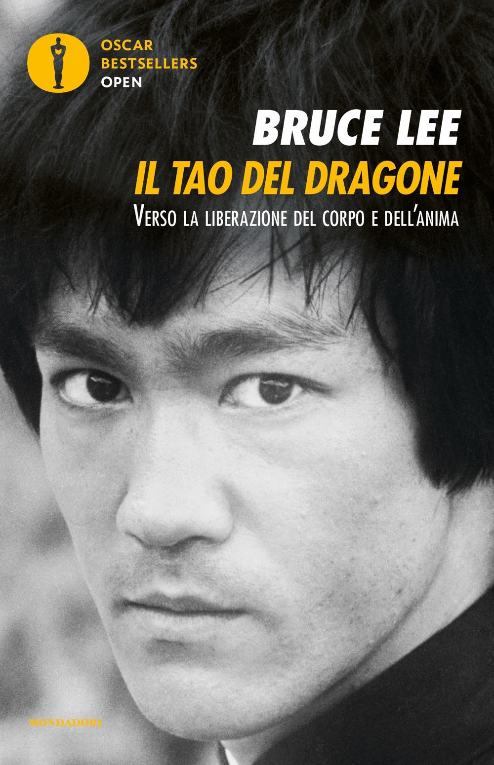 Il tao del dragone. Verso la liberazione del corpo e dell'anima.