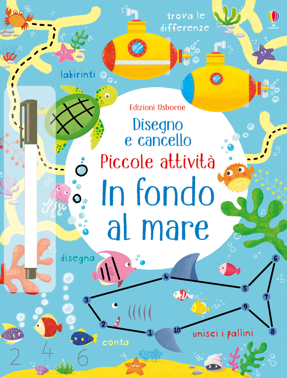 In fondo al mare. Ediz. a colori. Con gadget.