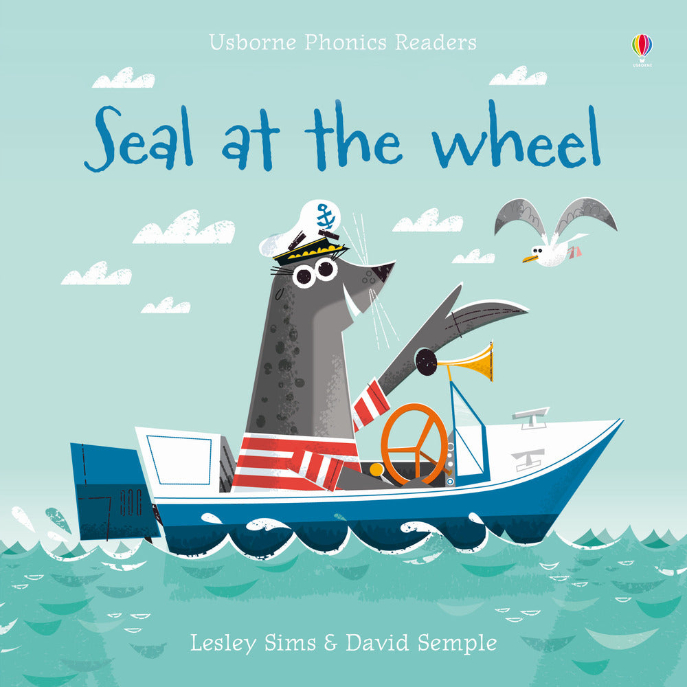 Seal at the wheel. Ediz. a colori.
