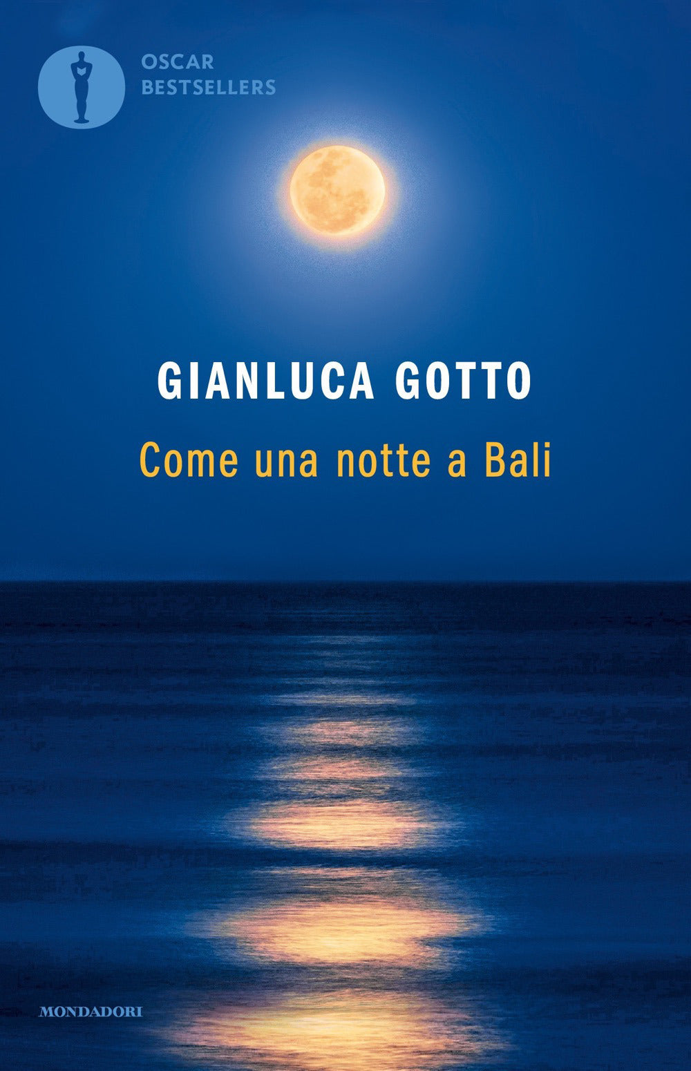 Come una notte a Bali.: libro di Gianluca Gotto