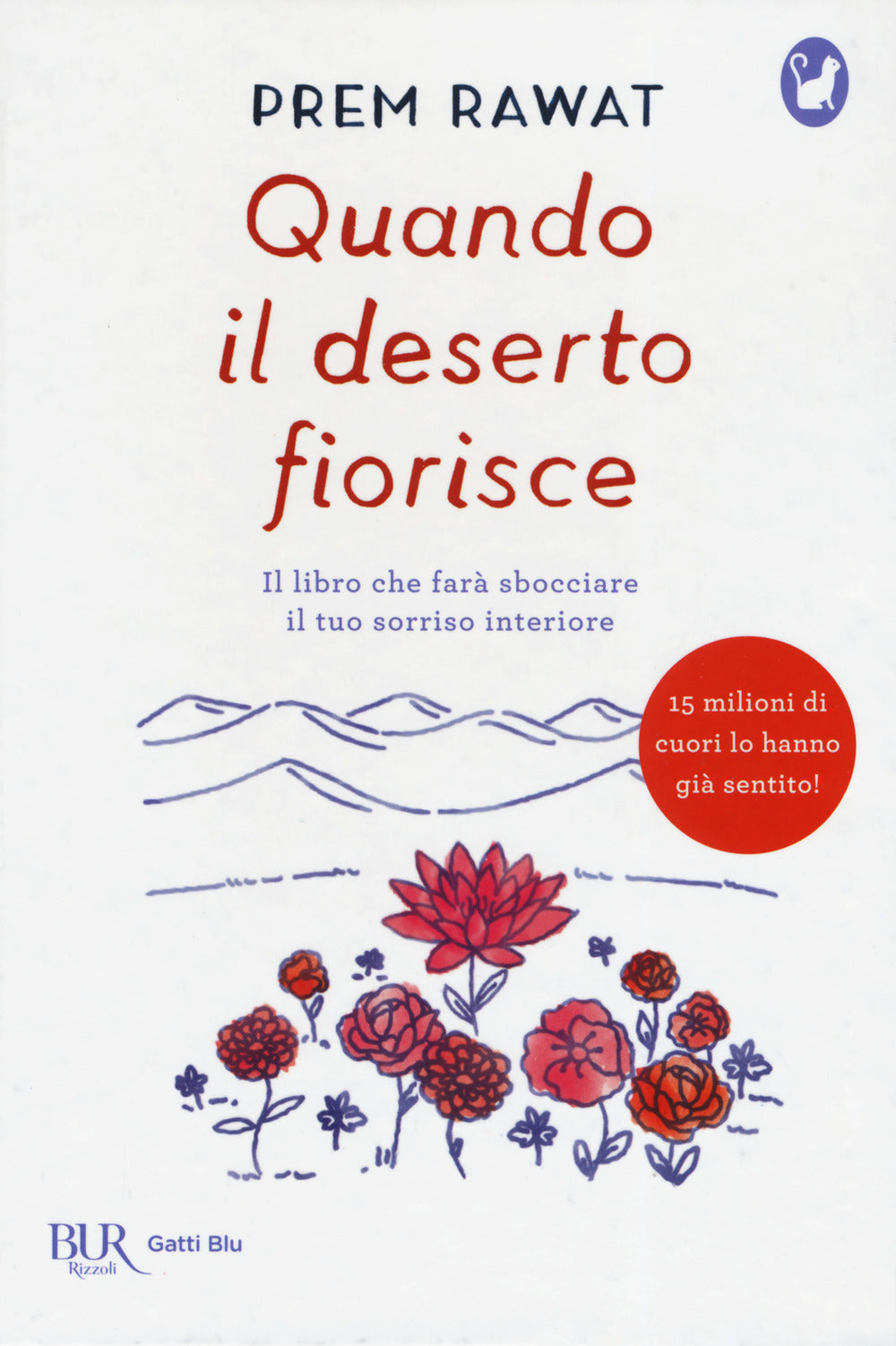 Quando il deserto fiorisce.