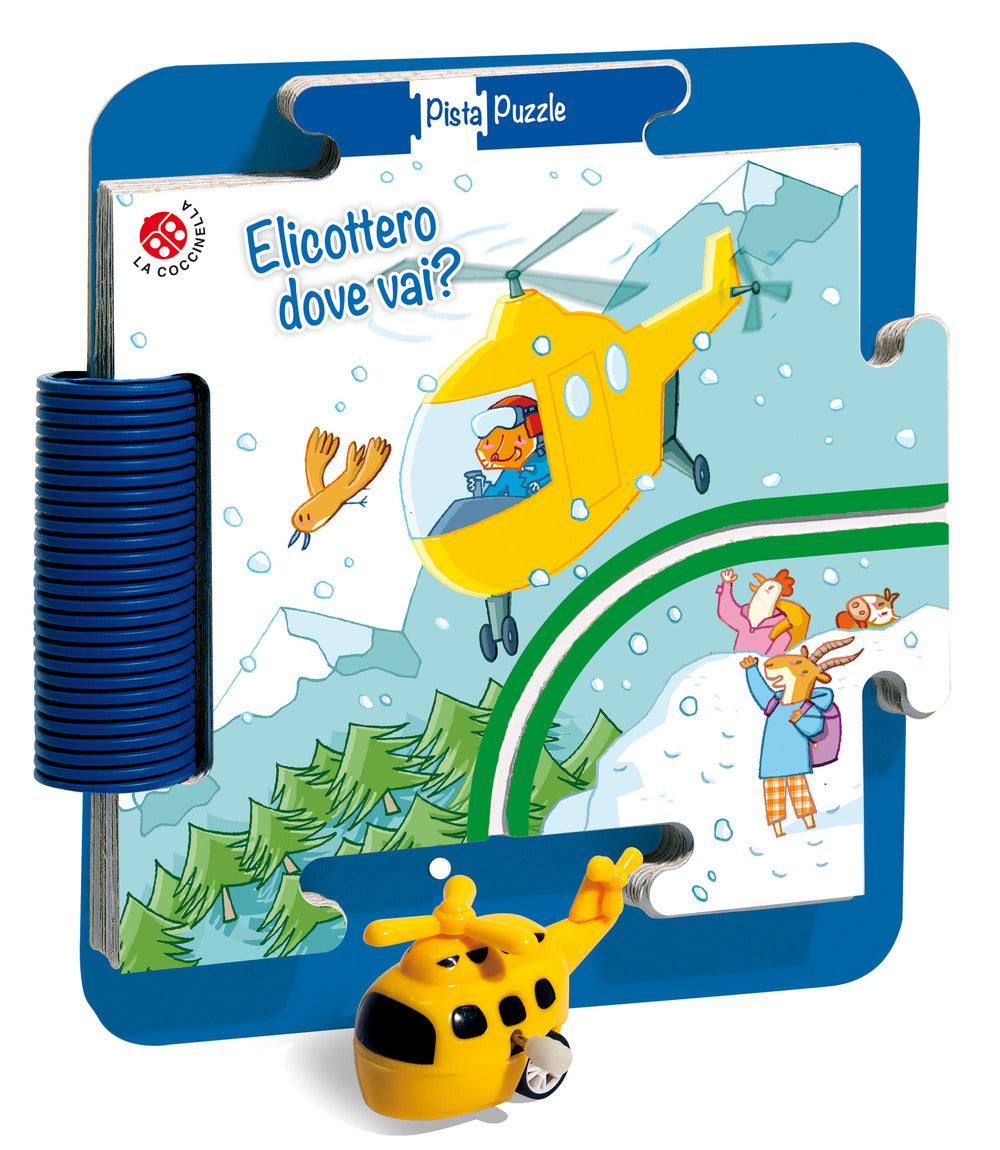 Elicottero dove vai? Ediz. a colori. Con gadget.