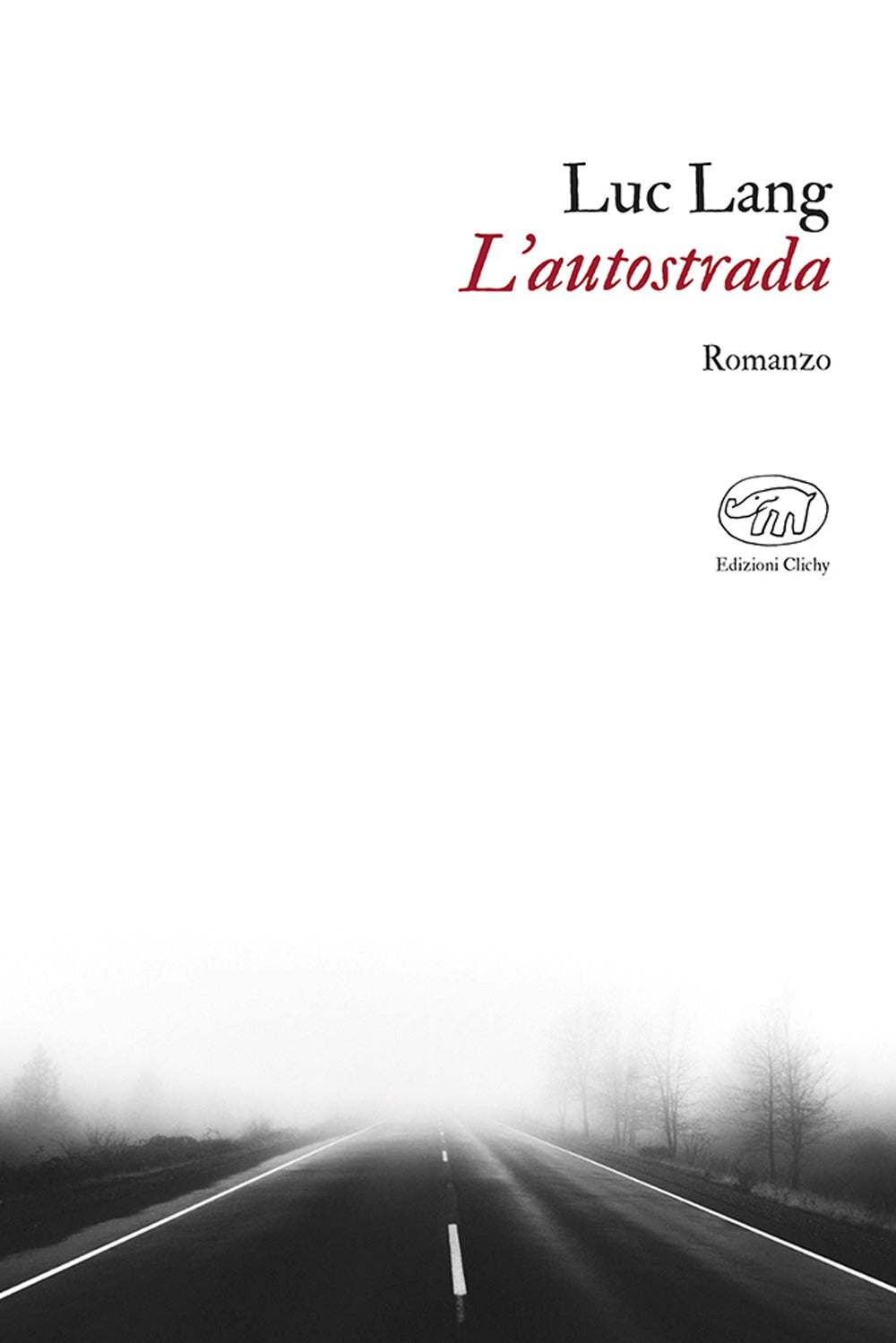 L'autostrada.