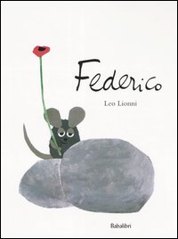 Federico. Ediz. illustrata.