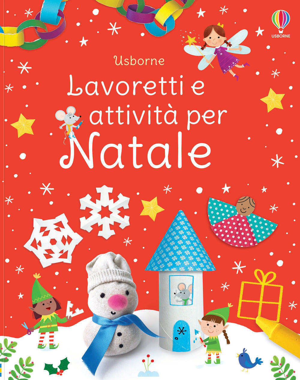 Lavoretti e attività per Natale. Ediz. a colori.