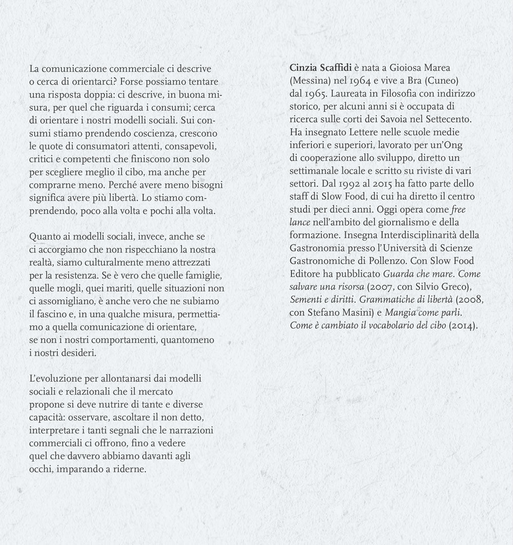 Che mondo sarebbe. Pubblicità del cibo e modelli sociali