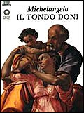 Michelangelo. Il Tondo Doni