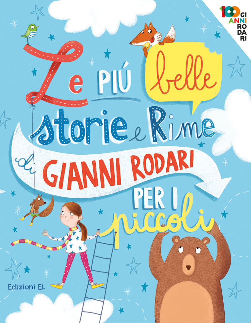 Le più belle storie e rime di Gianni Rodari per i piccoli. Ediz. a colori.