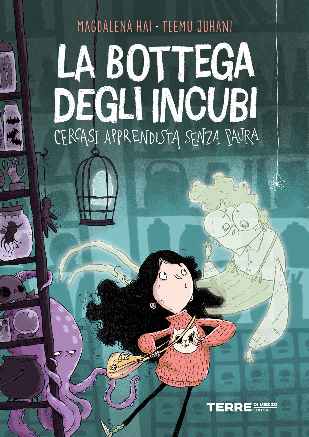 La bottega degli incubi. Cercasi apprendista senza paura. Ediz. a colori.