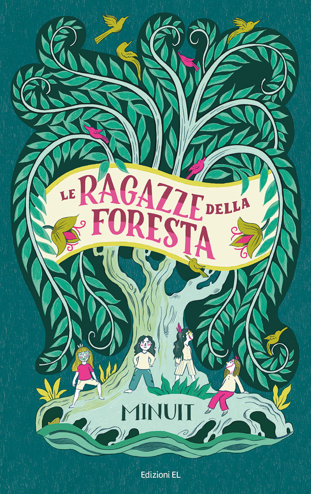 Le ragazze della foresta.