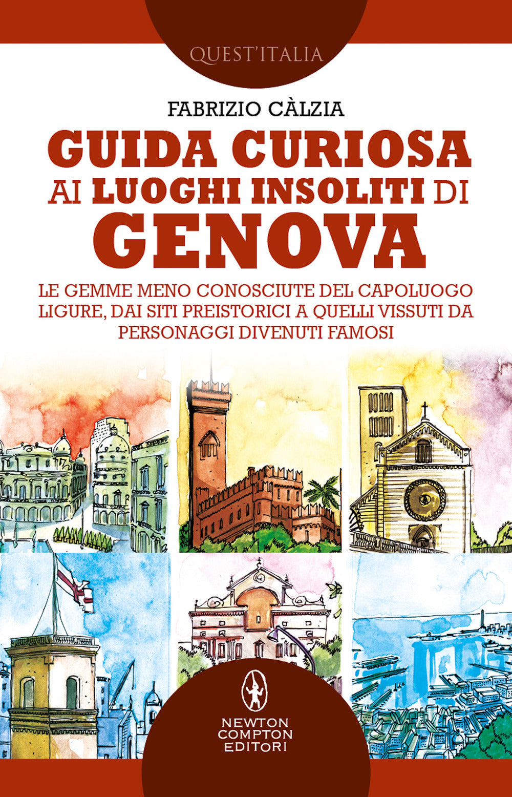 Guida curiosa ai luoghi insoliti di Genova. Le gemme meno conosciute del capoluogo ligure, dai siti preistorici a quelli vissuti da personaggi divenuti famosi.