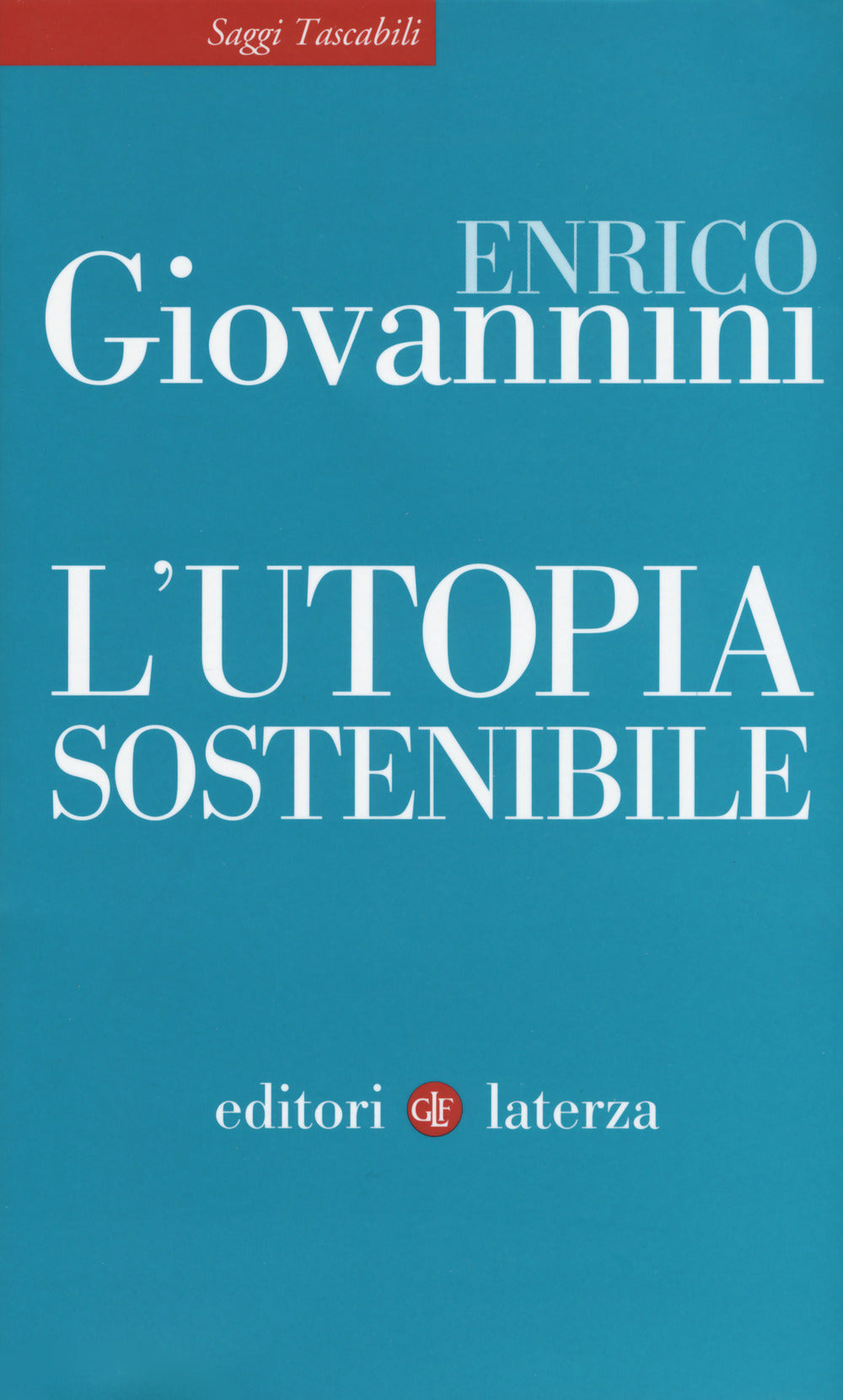 L'utopia sostenibile.