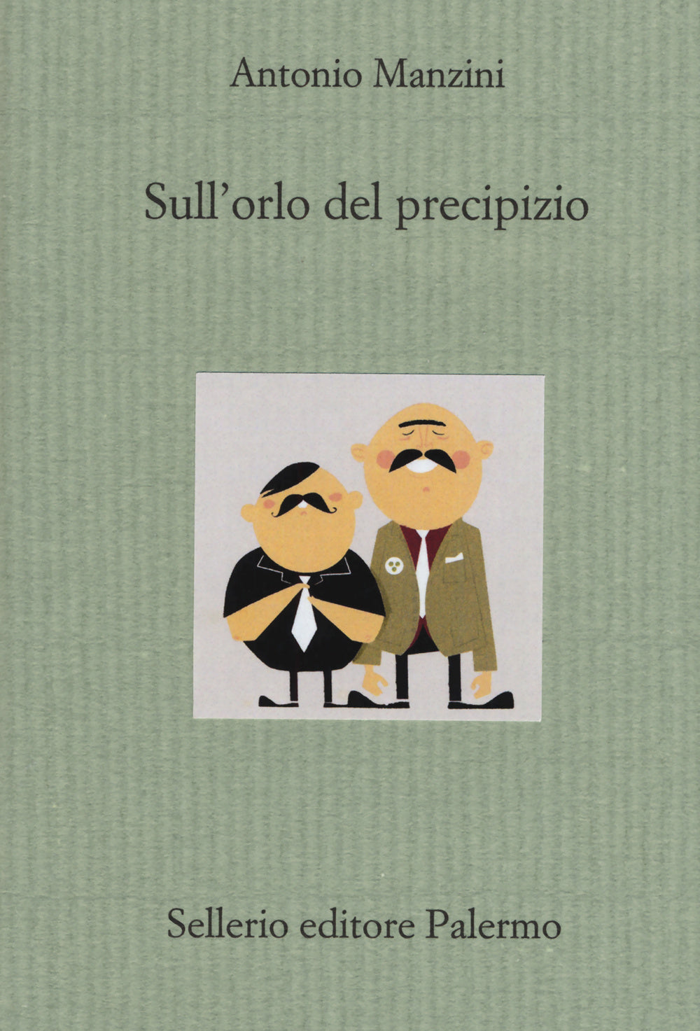 Sull'orlo del precipizio.: libro di Antonio Manzini
