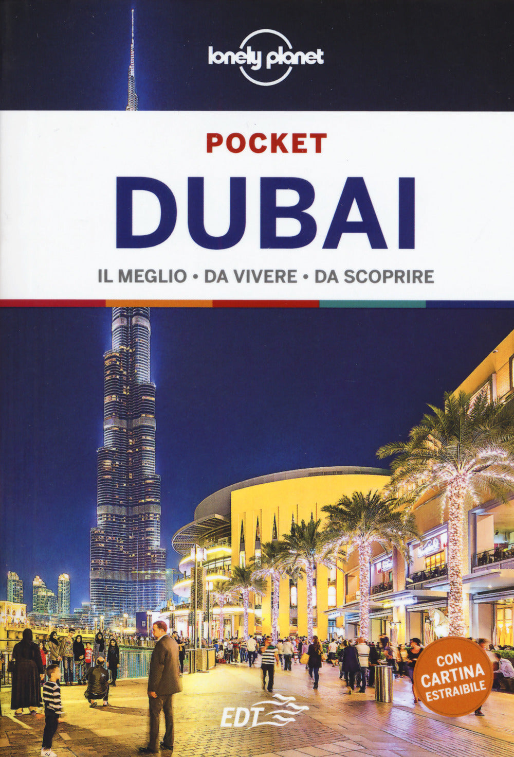 Dubai. Con carta estraibile.