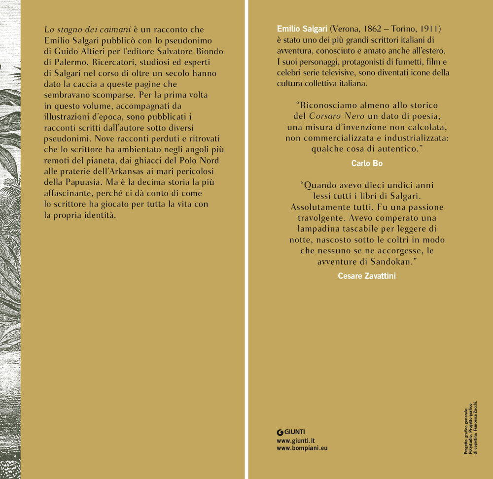 Lo stagno dei caimani. E altri racconti perduti