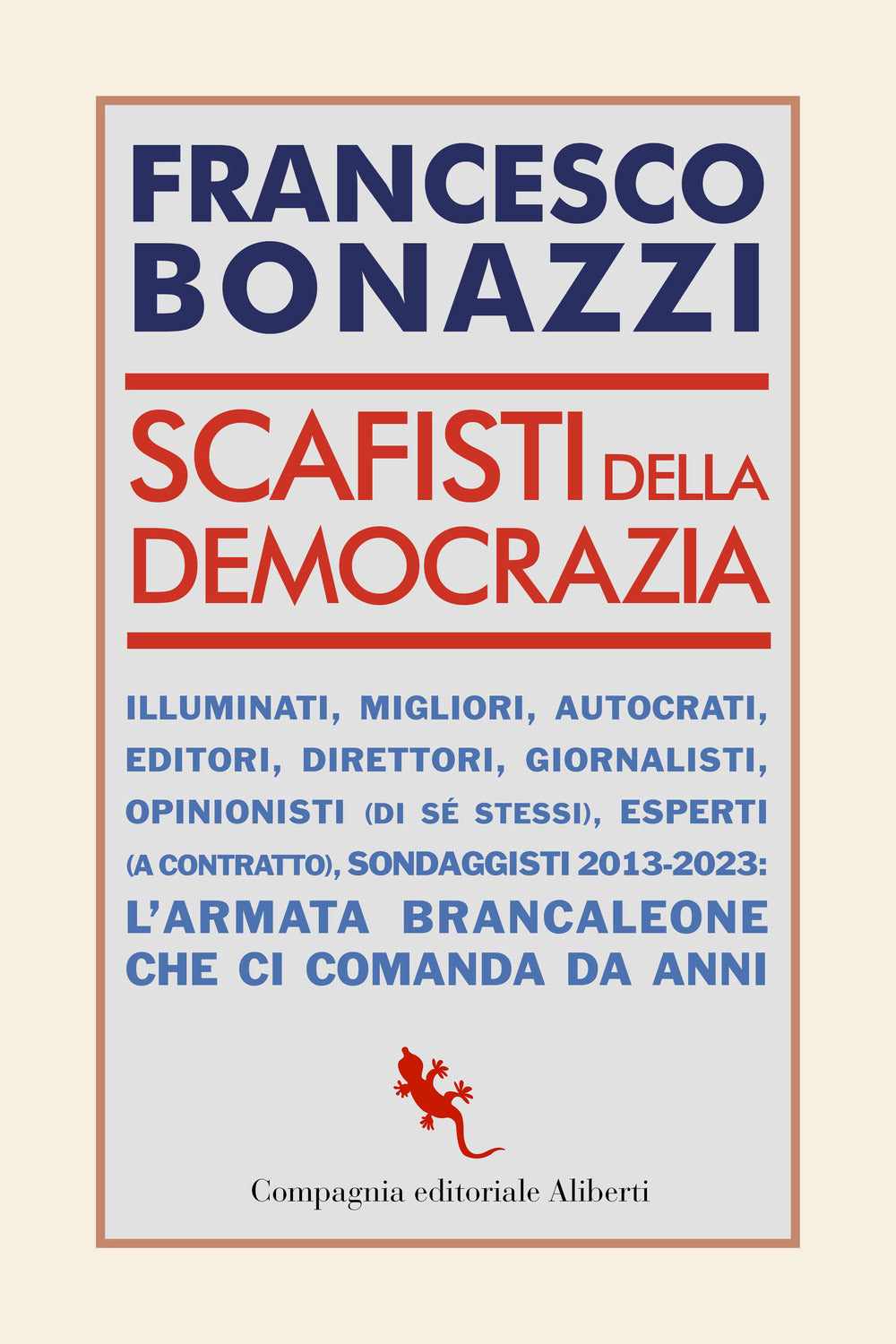 Scafisti della democrazia.