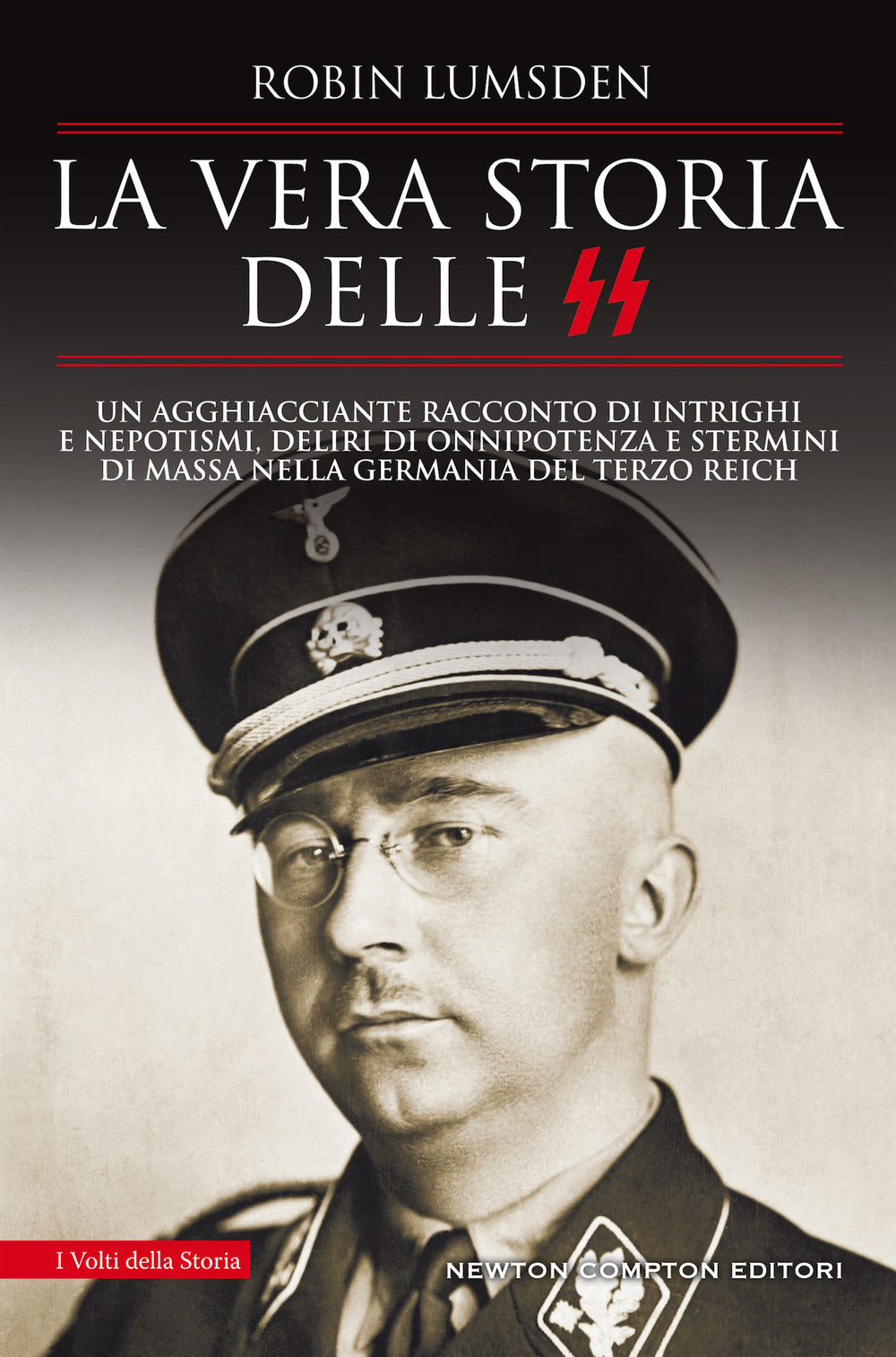 La vera storia delle SS.