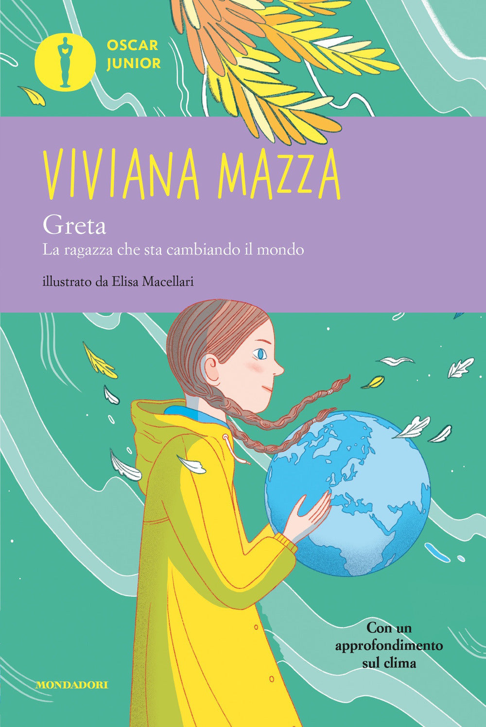 Greta. La ragazza che sta cambiando il mondo.