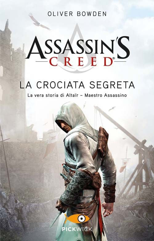 Assassin's Creed. La crociata segreta.
