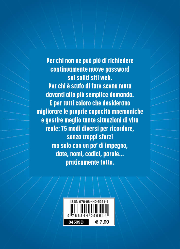 Memoria super!. 75 trucchi per ricordare tutto nello studio, sul lavoro e nella vita