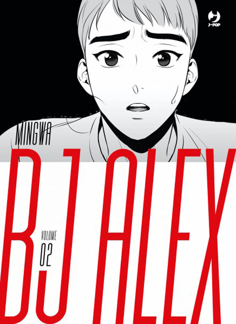 Bj Alex. Vol. 2.: libro di Mingwa | Giunti al punto