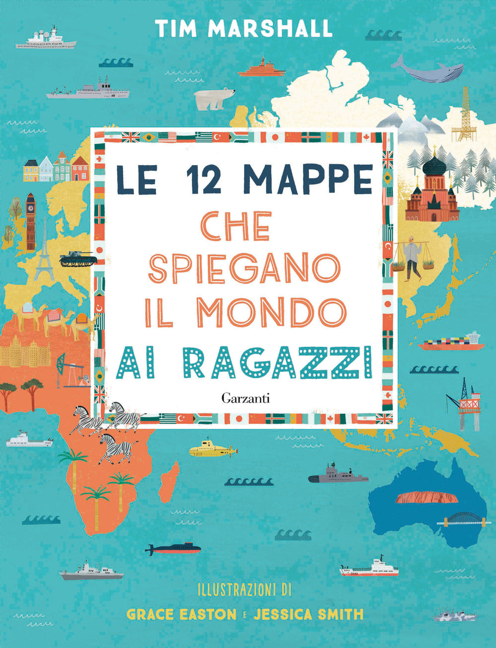 Le 12 mappe che spiegano il mondo ai ragazzi.