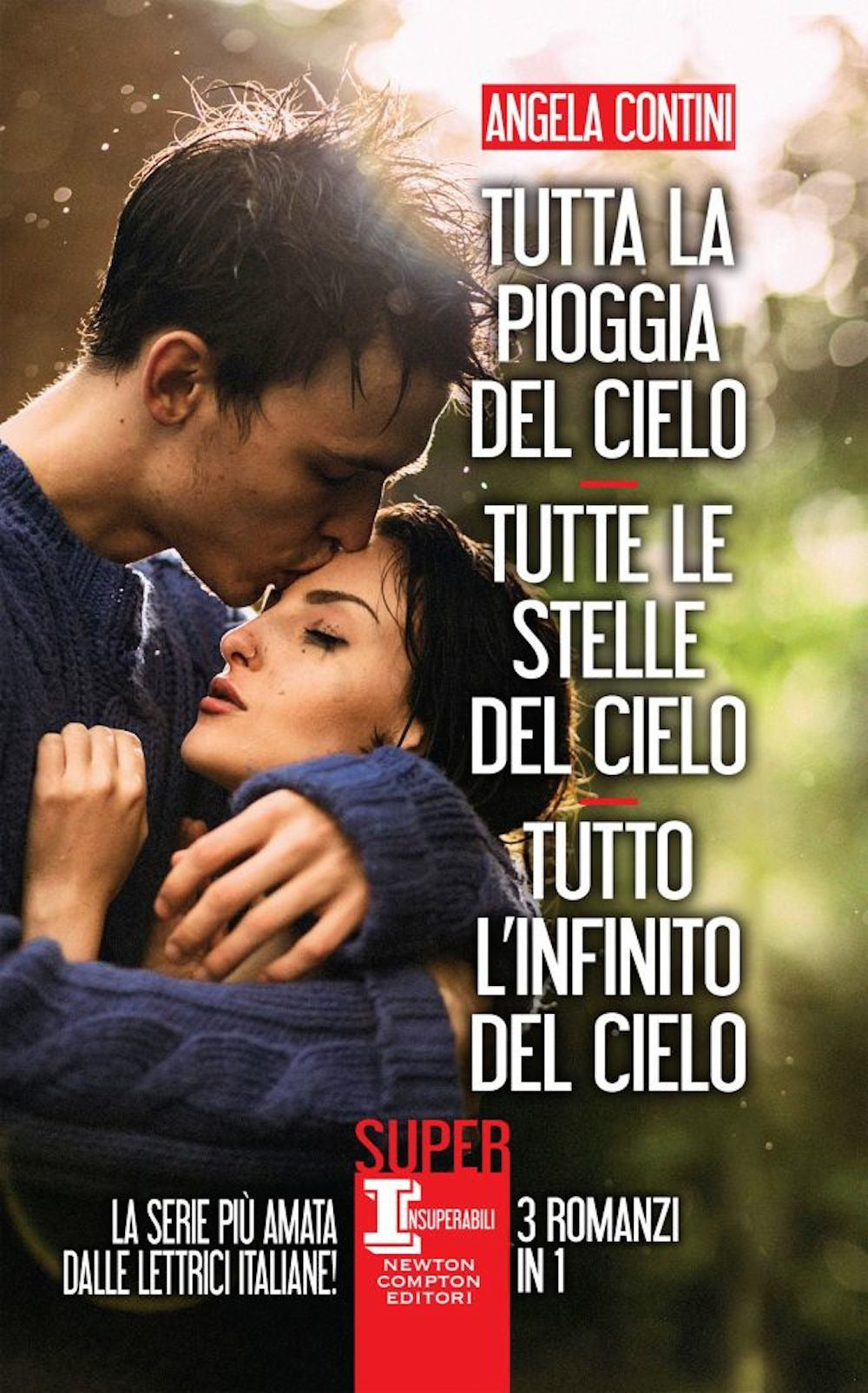 Tutta la pioggia del cielo-Tutte le stelle del cielo-Tutto l'infinito del cielo.
