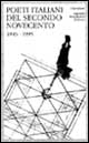 Poeti italiani del secondo Novecento. 1945-1995.