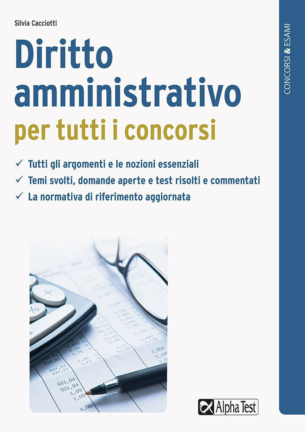 Diritto amministrativo per tutti i concorsi.