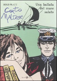 Corto Maltese. Una ballata del mare salato.