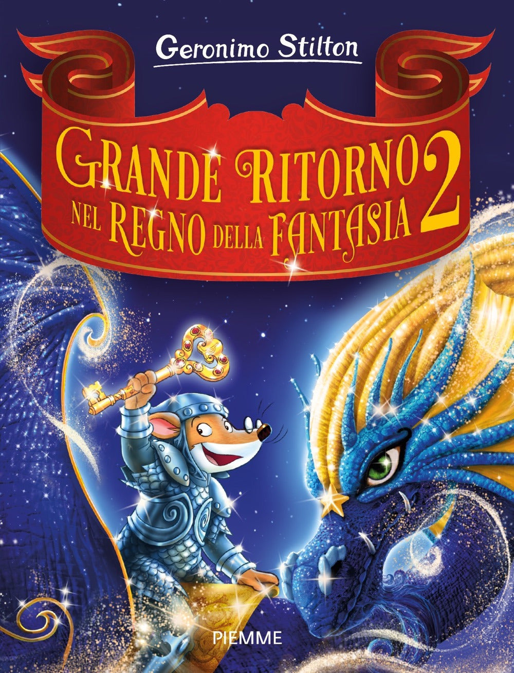 Grande ritorno nel Regno della Fantasia 2.: libro di Geronimo