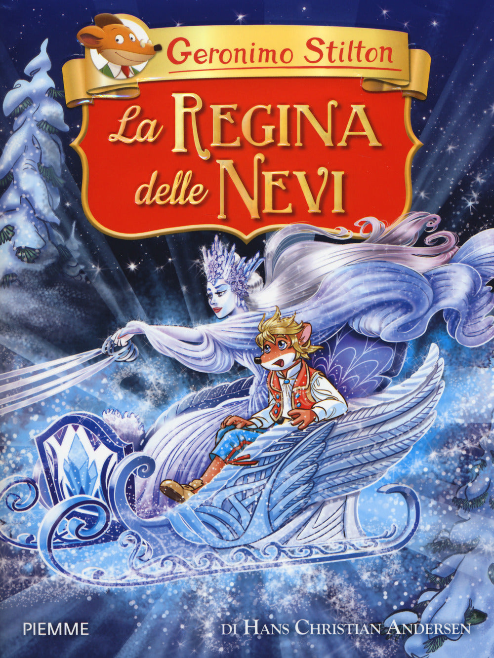 La regina delle nevi di Hans Christian Andersen.