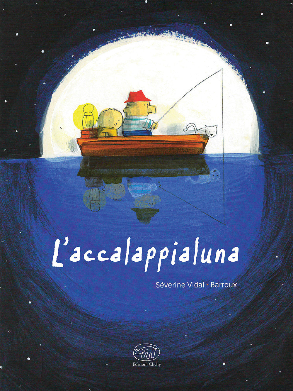 L'accalappialuna. Ediz. illustrata.