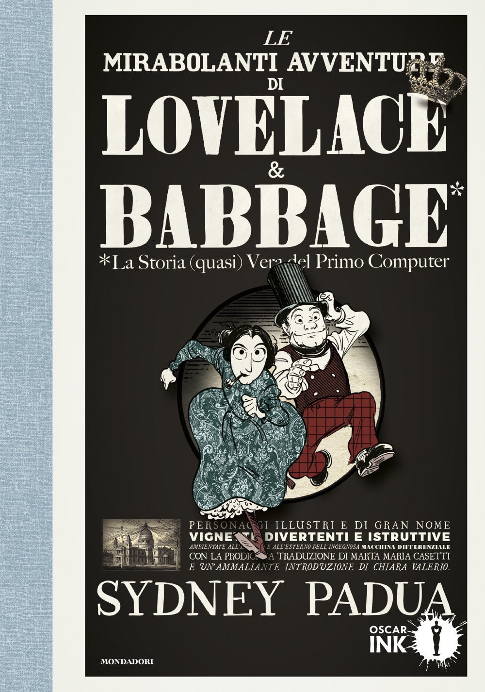 Le mirabolanti avventure di Lovelace e Babbage.