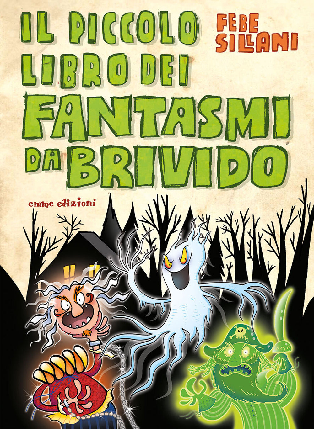 Il piccolo libro dei fantasmi da brivido. Piccoli libri mostruosi. Ediz. a colori.