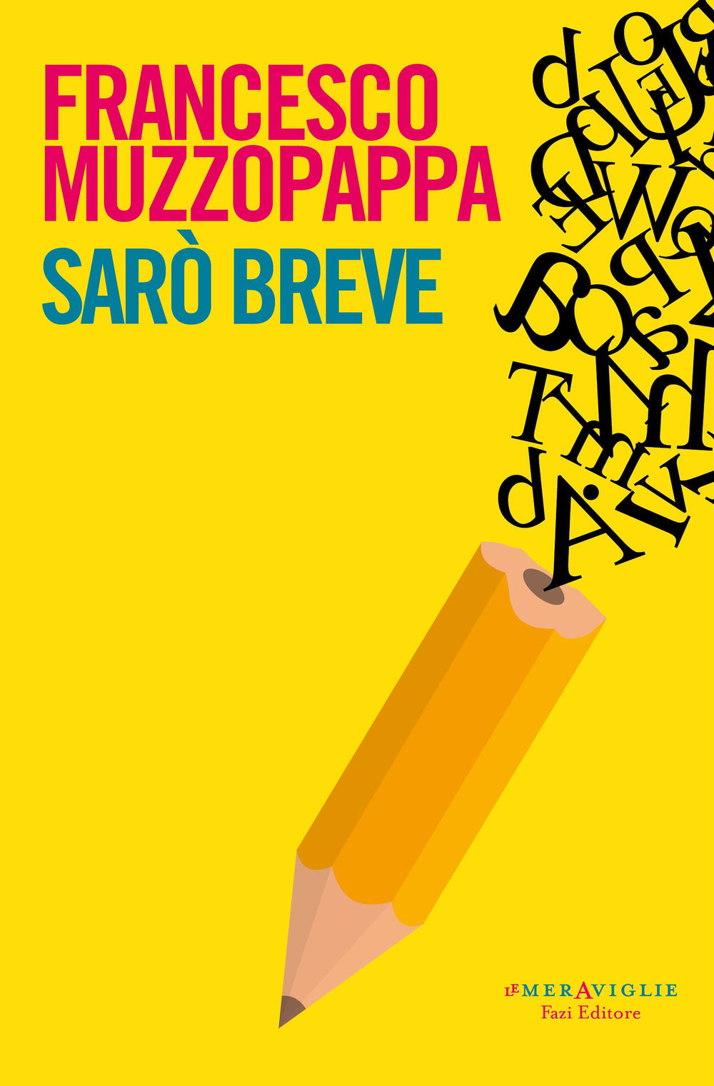 Sarò breve.