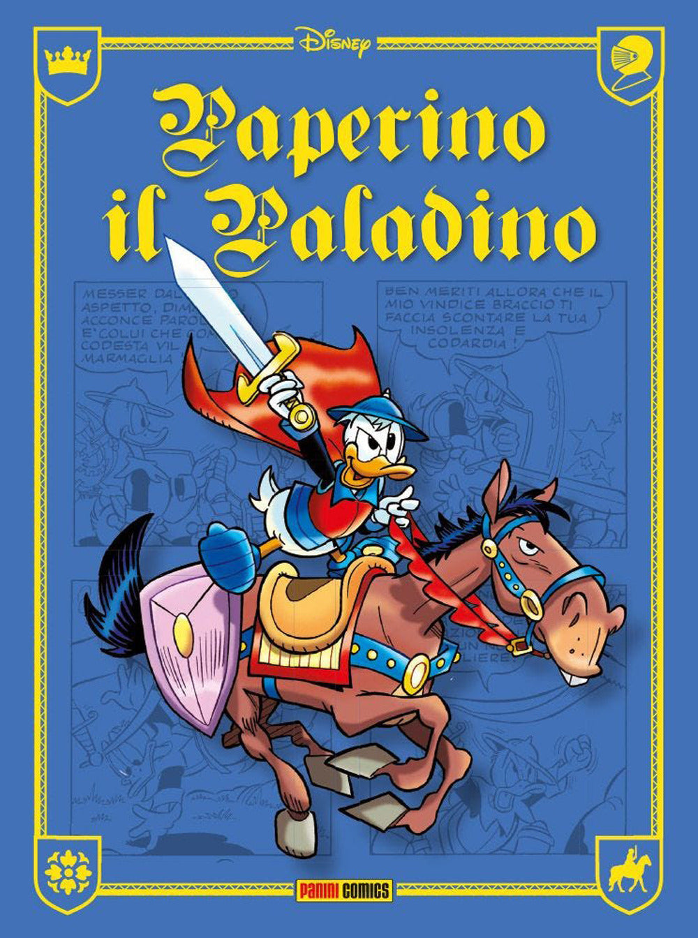 Paperino il paladino.