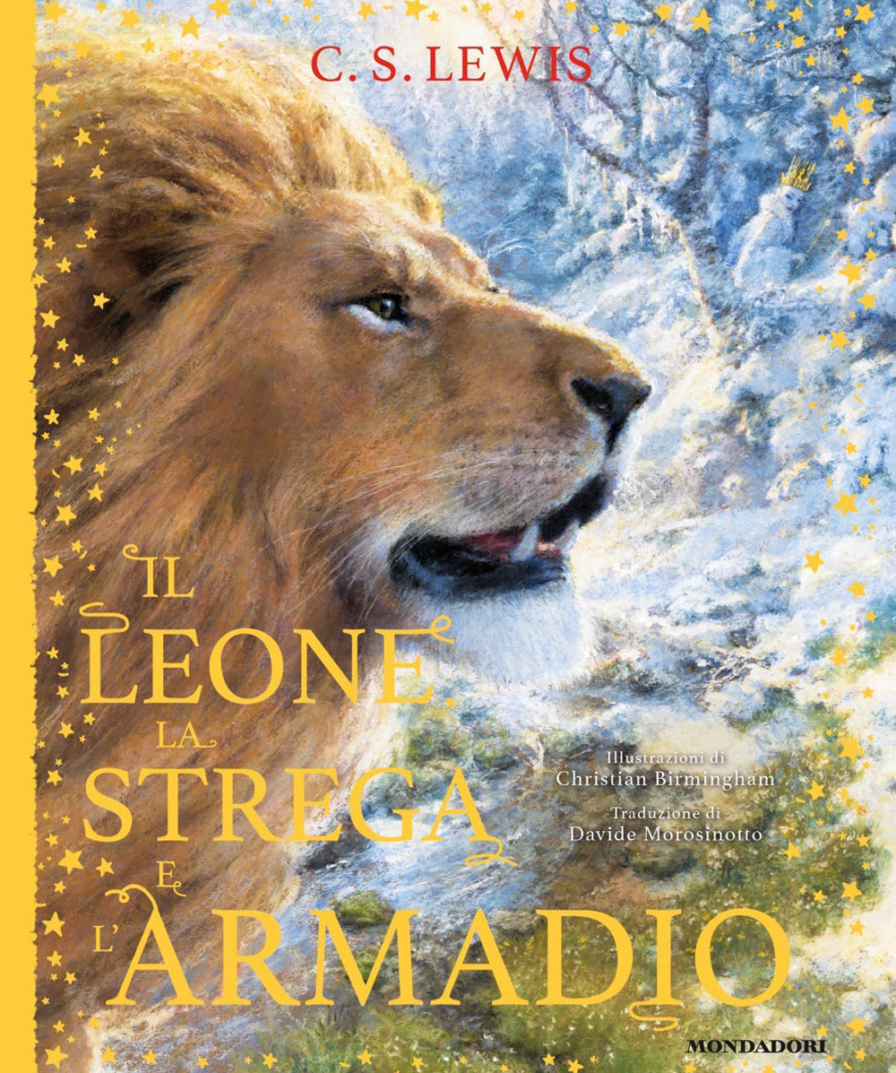 Il leone, la strega e l'armadio. Le cronache di Narnia. Ediz. a colori.
