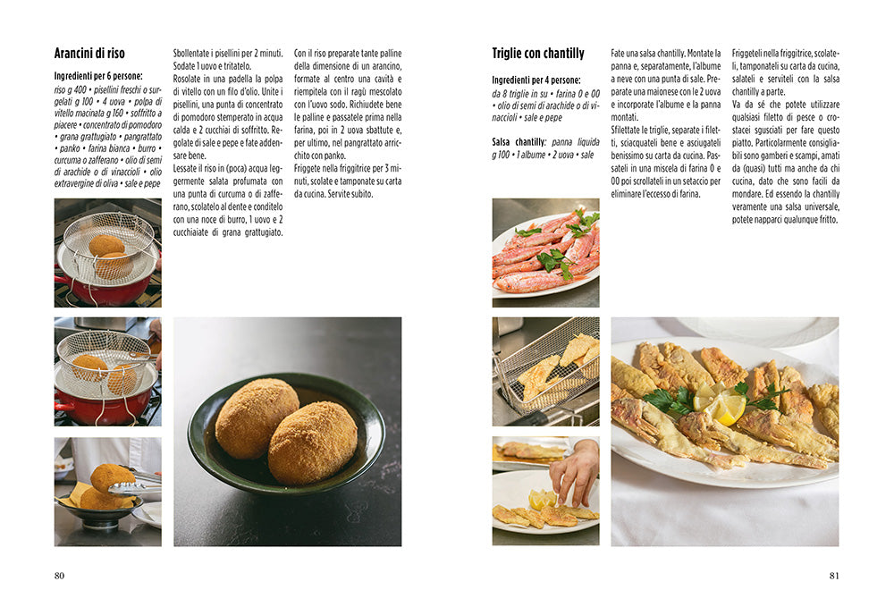 Friggere alla perfezione. Le attrezzature e le tecniche per realizzare fritture impeccabili. Master di cucina.