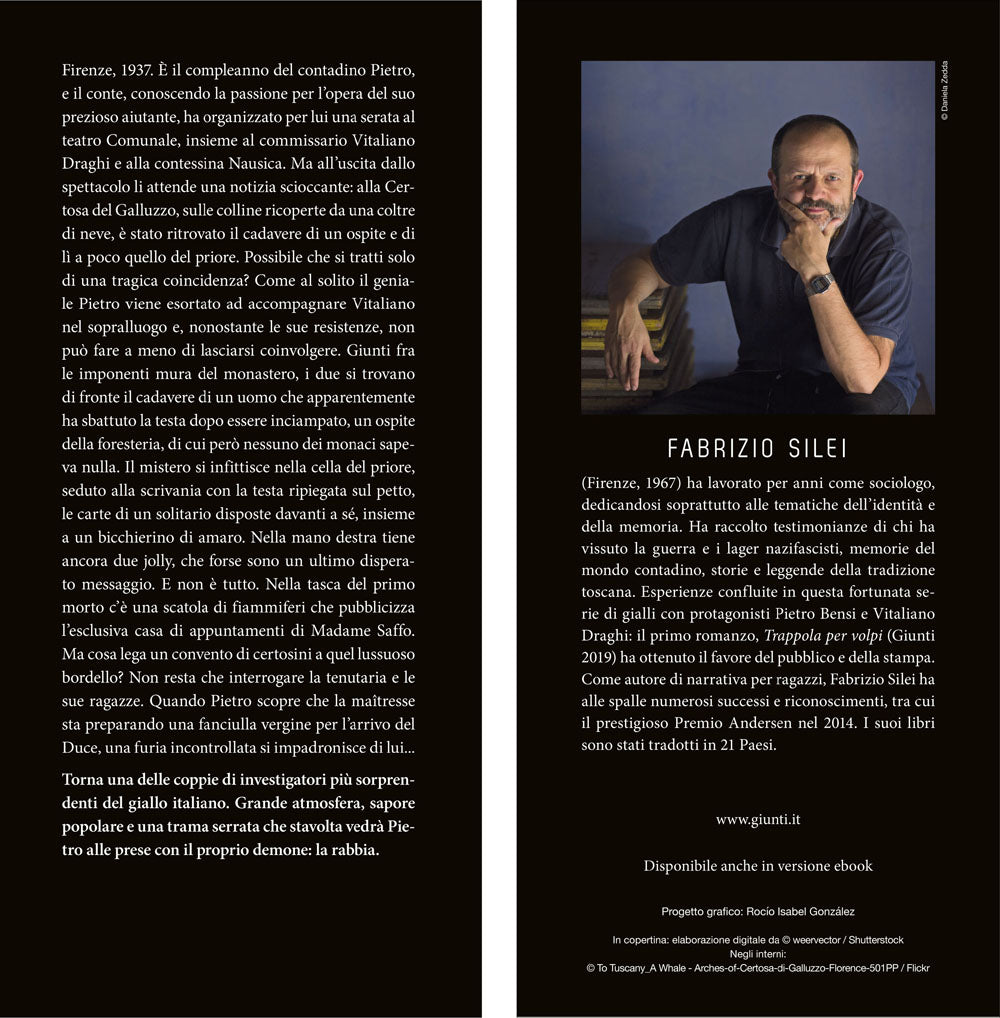 La rabbia del lupo. Un nuovo caso per il detective contadino Pietro Bensi e il commissario Vitaliano Draghi, che non è più un fagiano