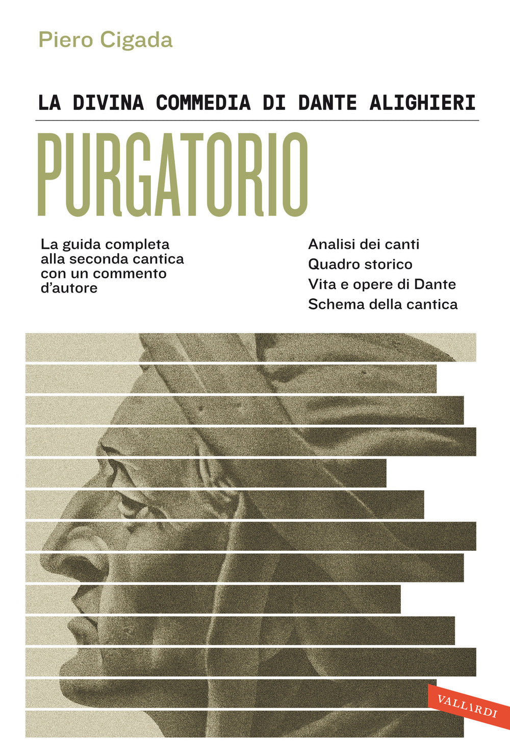 La Divina Commedia di Dante Alighieri. Purgatorio. La guida