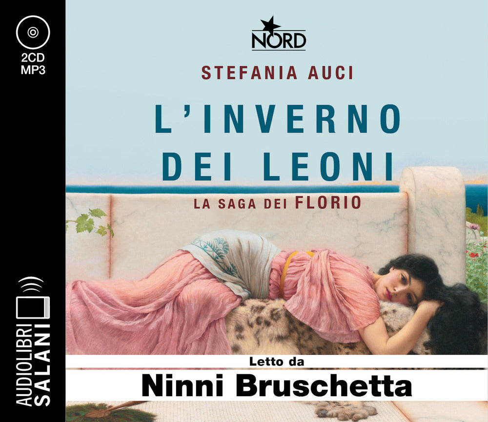 L'inverno dei Leoni. La saga dei Florio letto da Ninni Bruschetta. Audiolibro. CD Audio formato MP3.