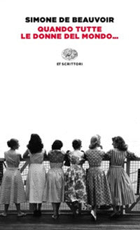 Quando tutte le donne del mondo....