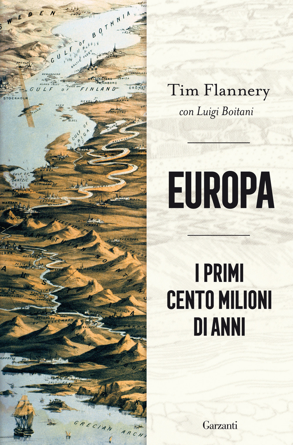 Europa. I primi cento milioni di anni.