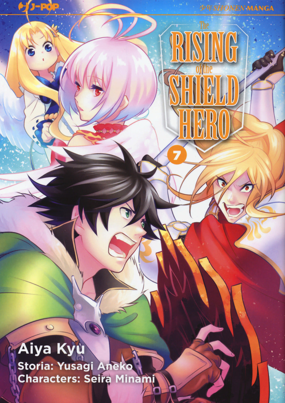 The rising of the shield hero. Vol. 7.